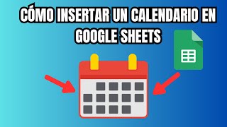 Cómo insertar un calendario en google sheets [upl. by Wrand467]