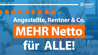 MEHR Geld für ALLE Angestellte Rentner Selbständige Beamte amp Co [upl. by Bourne]