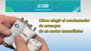 Cómo elegir el condensador de un motor monofásico de inducción [upl. by Pournaras]