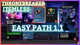 MCOC  EQ 11  Easy Path  ThroneBreaker  NO REST FOR THE WICKED  Itemless  August EQ [upl. by Jandel696]