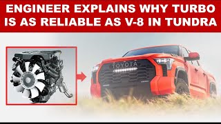 ENGINEER EXPLAINS WHY TURBO ENGINE IN 2022 TUNDRA WILL LAST ONE MILLION MILES  as reliable as V8 [upl. by Raknahs]