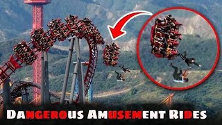 Top 10 Most Dangerous Amusement Rides In The World unbelievable dangerous amusementpark [upl. by Yddet]