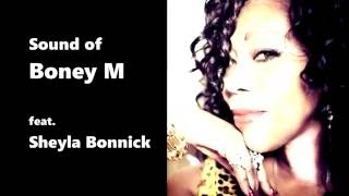 Sheyla Bonnick Sound of BoneyM Promo [upl. by Baumbaugh]