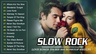 Slow Rock Nonstop Medley 💕 Best Slow Rock Love Songs of The 70s 80s 90s 💕 Nonstop Old Love Songs [upl. by Joost368]