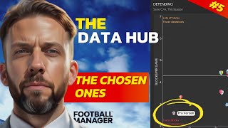 How I Use The DATA HUB For A Results Boost  Football Manager  The Chosen Ones 5 [upl. by Saber]