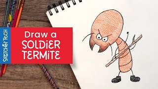 Sketchin’ Tech  Learn to Draw a Soldier Termite [upl. by Saunders]