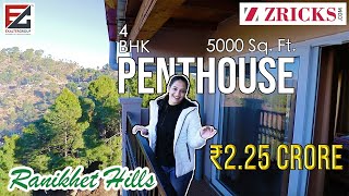 ₹225 Crore ♥️ 4 BHK Himalaya Hill View PENTHOUSE 5000 sq ft 🔥 Ranikhet Uttarakhand [upl. by Leyameg807]