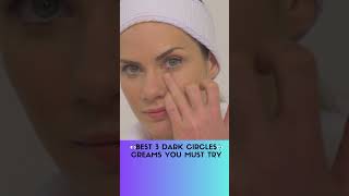 Best UnderEye Creams for Dark Circles Puffiness amp Bright Eyes 🌙✨ [upl. by Niowtna]