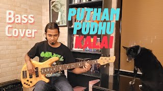 Putham Pudhu Kalai Bass Cover  Ilaiyaraaja Bass guitar [upl. by Ayardna807]