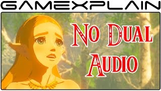 No Dual Audio in Zelda BotW Says Nintendo [upl. by Goodson498]