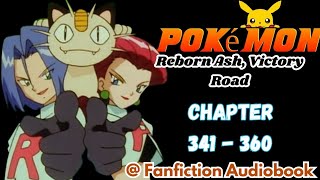 Pokemon Reborn Ash Victory Road Chapter 341  360 [upl. by Cello]