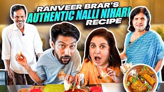 Ranveer Brars Delicious Mutton Nihari with Farah  FarahKhanK [upl. by Ricki301]