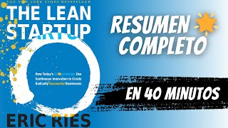 Lean Startup 🎯 Eric Ries 🚀 Resumen Completo en audiolibro la Revolución del emprendimiento [upl. by Nnaeiluj]