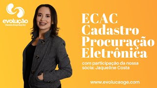 ECACCadastrando Procuração Eletrônica na Receita Federal [upl. by Enenaj27]