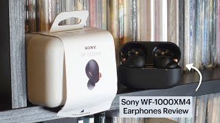 Sony WF1000XM4 True Wireless Earphones Review [upl. by Hacker]