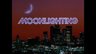 Moonlighting Season 2 Opening and Closing Credits and Theme Song [upl. by Marco736]