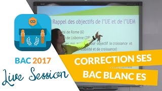 Bac Blanc ES  Correction en live de lépreuve de SES [upl. by Salamanca860]