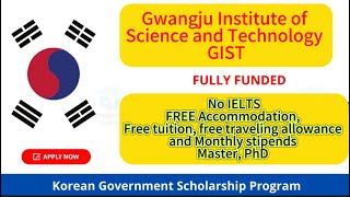 GIST South Korea Full Scholarship  Application process  Benefits  Korea  noielts english [upl. by Hoppe]