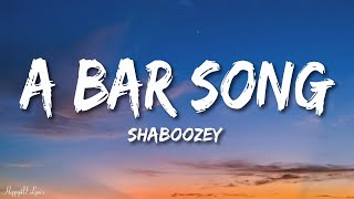 Shaboozey  A Bar Song Tipsy Lyrics [upl. by Crean]