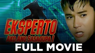 EKSPERTO AKO ANG SASAGUPA Jeric Raval Sharla Tolentino amp Ramon Zamora  Full Movie [upl. by Kenny]