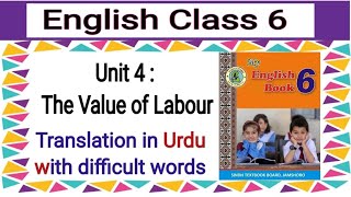 English Class 6  Unit 4 The Value of Labour   Sindh textbook  Math Skills [upl. by Shirlene]