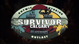 Survivor Calgary Brains vs Brawn vs Belligerence Intro [upl. by Ytnom]