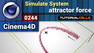 0244 Simulation system  attractor force  in cinema 4d [upl. by Amara]