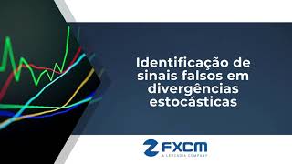 Identificação de sinais falsos em divergências estocásticas FXCM [upl. by Nivle]