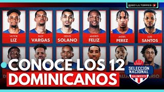 ESTOS SON LOS JUGADORES QUE REPRESENTARÁN REPÚBLICA DOMINICANA 🇩🇴 VS MÉXICO 🇲🇽 RDBSELECCIÓN [upl. by Eimot]