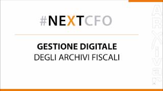 WEBINAR ARXIVAR CFO 20  Gestione digitale degli archivi fiscali [upl. by Nisay627]