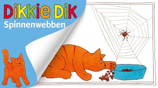 Spinnenwebben  Voorleesverhalen voor Kinderen  Dikkie Dik [upl. by Yrocal]