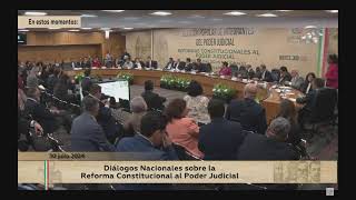 Diálogos Nacionales para la Reforma del Poder Judicial [upl. by Tacye]