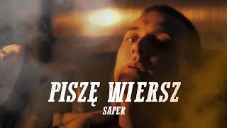 Saper  Piszę wiersz Official video prod Jake Angel [upl. by Lokcin]