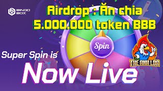 Airdrop  Ăn chia 5000000 token BBB từ BingoBox  The Anh LDA [upl. by Ennayehc]