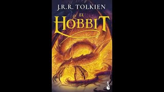 Mi propio Resúmen de El Hobbit  JRR Tolkien Audiolibro en español [upl. by Previdi594]