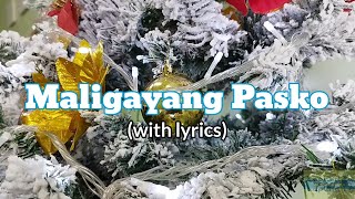 Maligayang Pasko with lyrics latest version [upl. by Mensch]