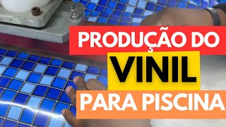 POR QUE esta FABRICAÇÃO de VINIL para PISCINAS é a MELHOR de TODAS [upl. by Nagel]