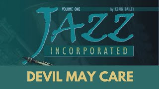 Devil May Care  Kerin Bailey  Trumpet [upl. by Nas]