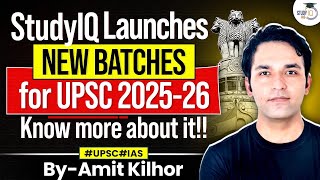 Prepare for UPSC 202526 with StudyIQ  New Batches  Complete Details [upl. by Rogergcam522]