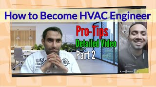 Become an HVAC Mastermind Part 2 Detailed Analysis amp Pro Engineer Interview [upl. by Milewski]