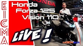 Honda Forza 125 e Vision 110  Live da Eicma 2016 [upl. by Aloap458]