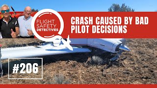 Plane Crash Caused by Pilots Poor Decisions and Lack of Aircraft Understanding – Episode 206 [upl. by Boru]