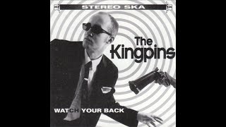 The Kingpins  The 10 Commandments Of Ska  1996 [upl. by Pernas664]