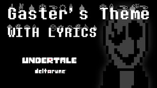 Gaster’s Theme WITH LYRICS Undertale Cover [upl. by Nelleyram180]