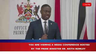 TUESDAY 9TH JULY 2024  MEDIA CONFERENCE HOSTED BY PM DRROWLEY [upl. by Atiuqan175]