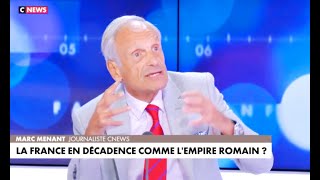 La France en décadence comme lempire Romain   Marc Menant [upl. by Waal99]