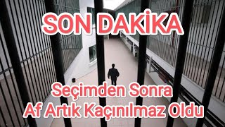 Af Haber ensonhaber genelaf cezaindirimi infazdüzenlemesi khk ehliyetaffı çeksenet af [upl. by Ambie]