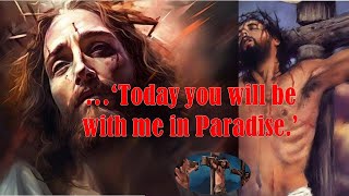 The Controversy of Paradise Understanding Jesus’ Words to the Thief paradise heaven hell [upl. by Rangel]