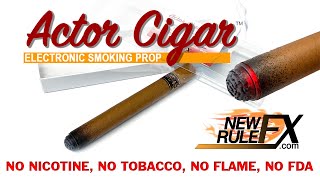 The Actor Cigar Electronic Smoking Prop from NewRuleFXcom [upl. by Mosenthal]