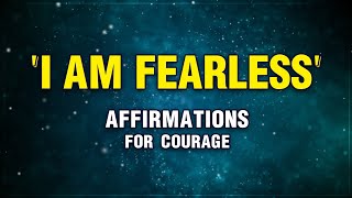 Positive Affirmations For Courage  Inner Strength  21 Days Challenge  Law of Attraction [upl. by Enomes]